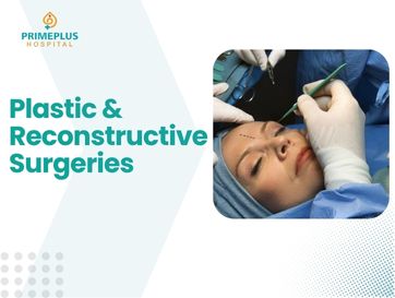 Best Plastic & Reconstrutive Surgeries primeplus hospital uruli kanchan